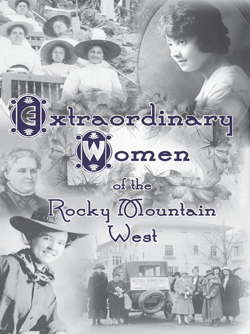 Title details for Extraordinary Women of the Rocky Mountain West by Tim Blevins - Available